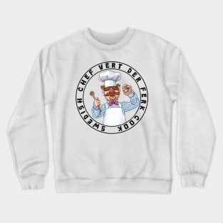 Vert Der Ferk the swedish chef Crewneck Sweatshirt